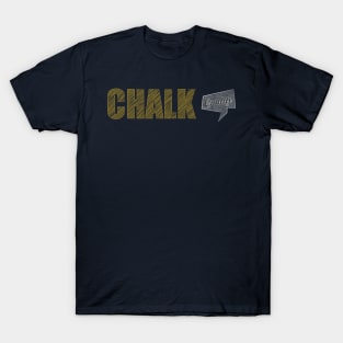 chalk T-Shirt